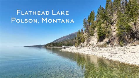 Flathead Lake Lot Polson Montana Located In Skidoo Bay Bigfork