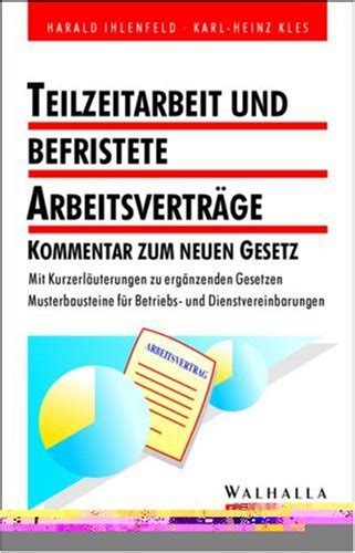 Teilzeitarbeit Und Befristete Arbeitsvertr Ge Ihlenfeld Harald Kles