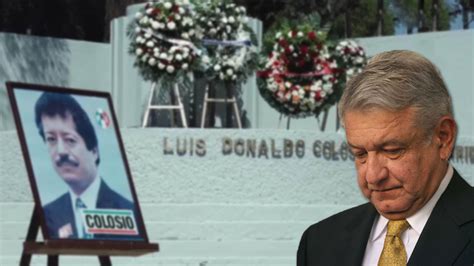 Amlo Recuerda Asesinato De Colosio Como Crimen De Estado