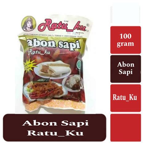 Jual Abon Daging Sapi Ratuku Ratu Ku100 Gram Shopee Indonesia