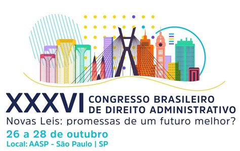 Congresso Brasileiro De Direito Administrativo Começa Nesta Quarta