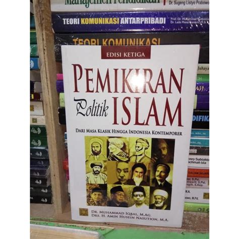 Jual Pemikiran Politik Islam Dari Masa Klasik Hingga Indonesia