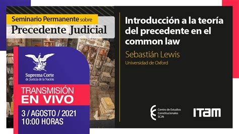 Seminario Permanente sobre Precedente Judicial I 10AñosDDHH I 3 de