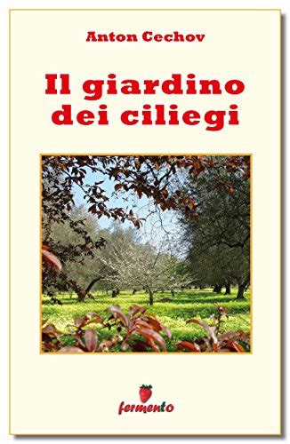 Il Giardino Dei Ciliegi Ebook Cechov I Cambiamenti Improvvisi Che