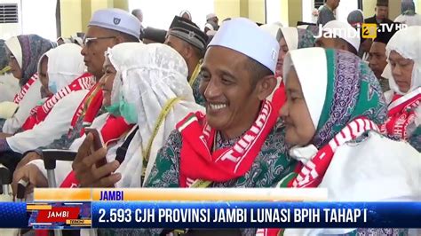 Cjh Provinsi Jambi Lunasi Bpih Tahap Pertama Youtube