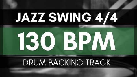 Jazz Swing Backing Track Drum Metronome Bpm Youtube