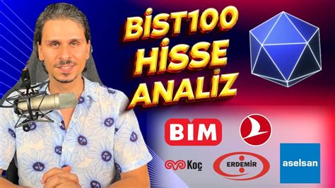 Borsa Analiz Hisse Tarama BİST100 KCHOL EREGL THYAO BIMAS