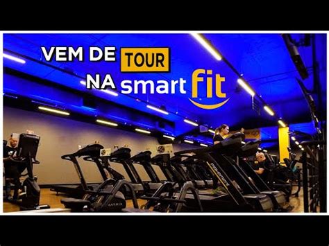 Um Tour Pela Academia Smart Fit YouTube