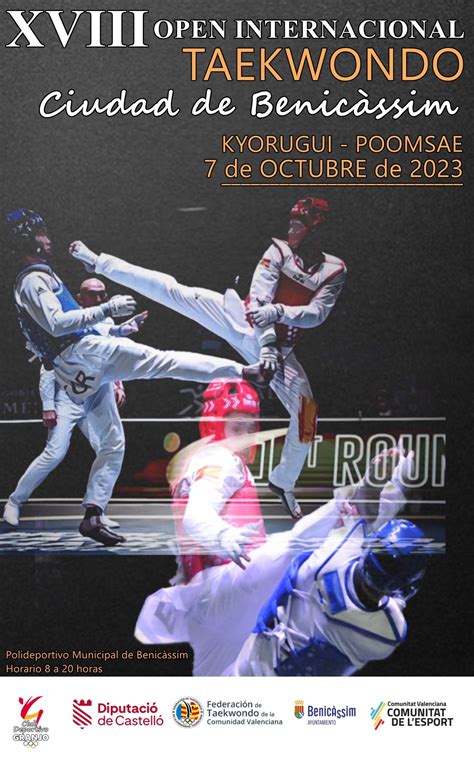 XVIII OPEN INTERNACIONAL TAEKWONDO CIUDAD DE BENICÀSSIM Benicàssim