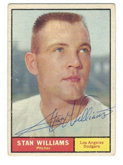 Autographed Stan Williams Topps Card Main Line Autographs