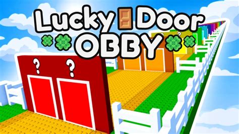 ¡Lucky Doors Obby! - Roblox