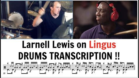 Lingus Larnell Lewis DRUMS Transcription Pdf Available YouTube