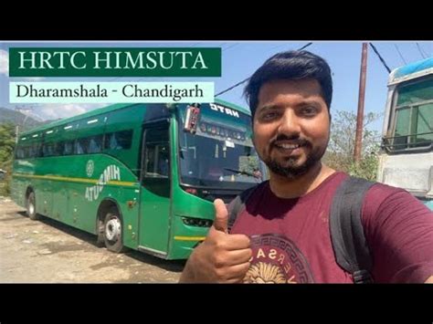 Hrtc Volvo Himsuta Journey Dharamsala To Chandigarh Day Journey Full