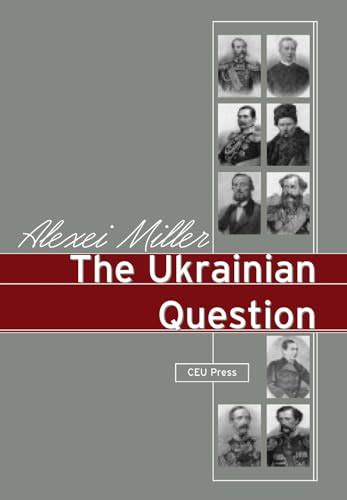 9789639241602 The Ukranian Question Russian Nationalism In The 19th