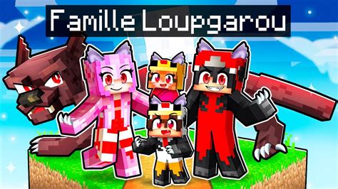 Adopté par une FAMILLE de LOUP GAROU sur Minecraft YouTube