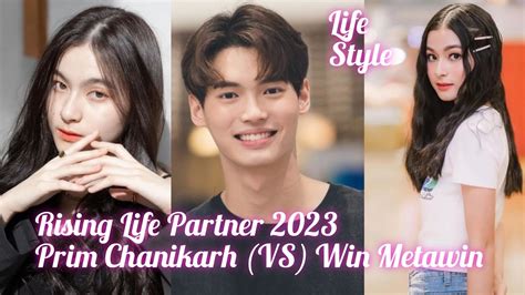 Most Beautiful Rising Life Partner Prim Chanikarh Vs Win