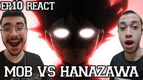 Mob Vs Hanazawa Mob Psycho Temporada Epis Dio React Youtube