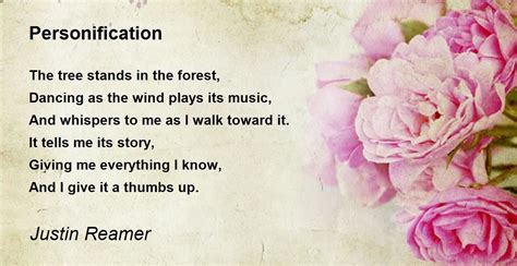 Personification Personification Poem By Justin Reamer