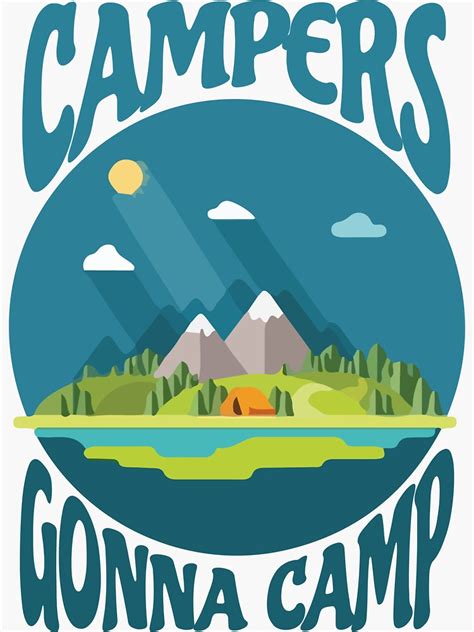 Campers Gonna Camp Retro Vintage Best Camping Party Sticker For Sale