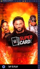 WWE SuperCard Battle Cards Game Guides BlueStacks