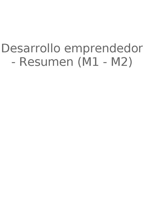 Desarrollo Emprendedor Resumen M M Desarrollo Emprendedor Resumen