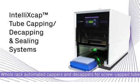 Intellixcap™ Tube Cappersdecappers Azenta Life Sciences