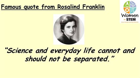 Rosalind Franklin Quotes - antilasopa