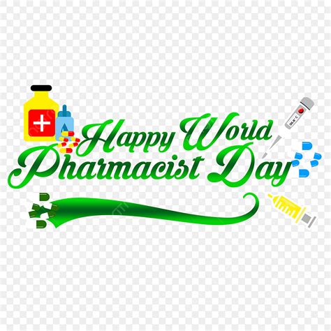 Feliz Día Mundial Del Farmacéutico Verde Png Farmacéutico Nacional