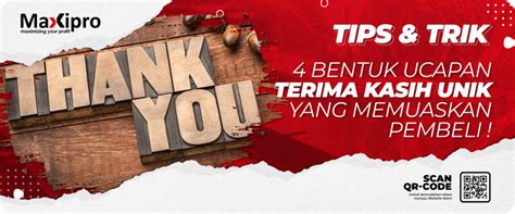 bentuk ucapan terima kasih unik  memuaskan pembeli maxiprocoid