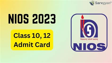 Nios 2023 Admit Card Link 10th 12th Class Activated