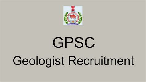 Gpsc Geologist Recruitment Apply Online For Posts