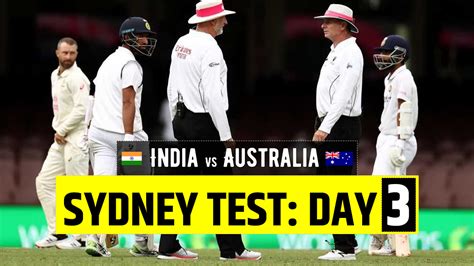 Highlights India Vs Australia 3rd Test Day 3 Updates From Sydney