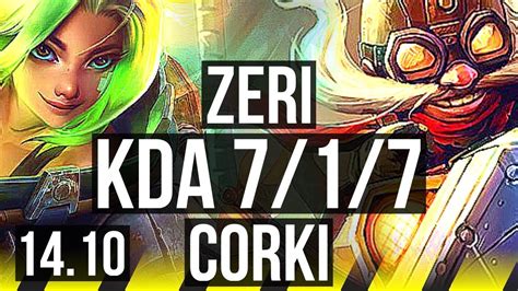 ZERI Rell Vs CORKI Rakan ADC 7 1 7 Godlike KR Grandmaster