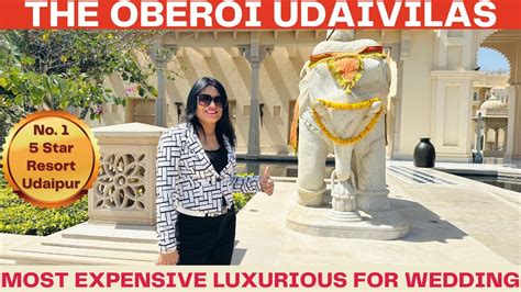 The Oberoi Udaivilas Udaipur Explore Luxurious 5 Star For Destination