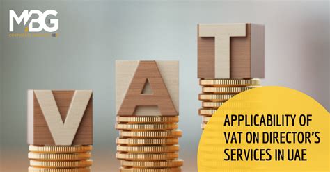 Applicability Of Vat On Directors Services In Uae Mbg Corporate Services