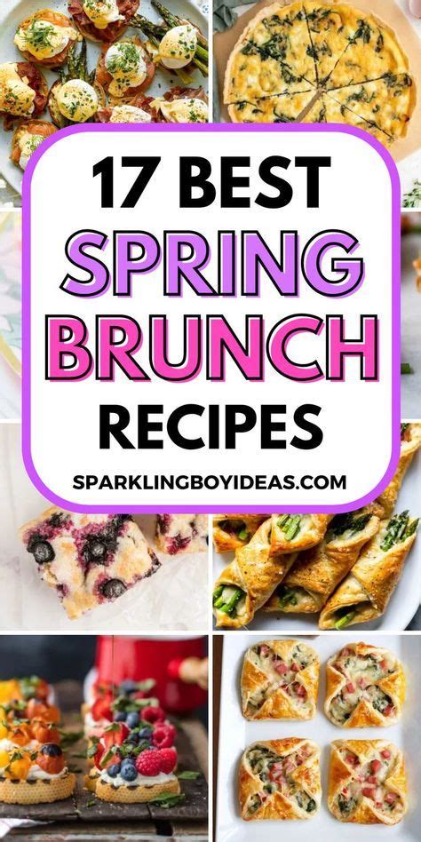 Looking For Delicious Spring Brunch Menu Ideas Check Out Our