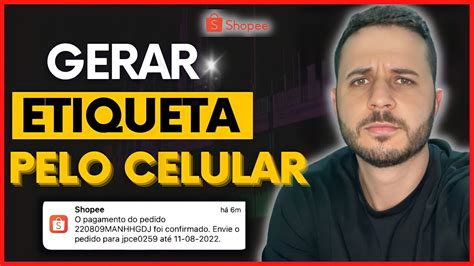 Como Gerar Etiqueta SHOPEE Pelo Celular PASSO A PASSO YouTube