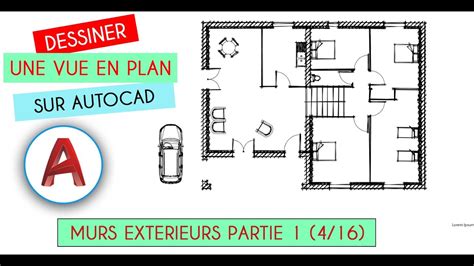 Autocad Tutorial Français Dessin Des Murs Extérieurs Sur Autocad Partie 1 4 16 Youtube