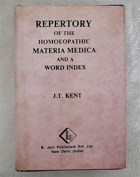 Repertory Of The Homeopathic Materia Medica Word Index J T Kent HC DJ