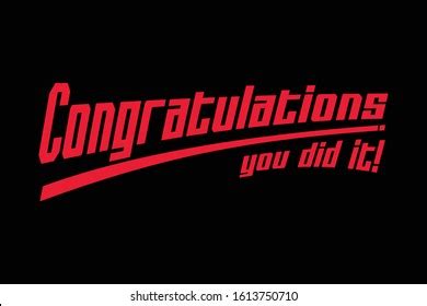 Congratulations You Did Lettering Text Vector Stock Vector Royalty