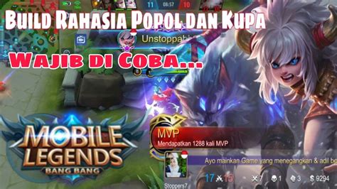 Build Rahasia Hero Popol Dan Kupa Gameplay Mobile Legends Youtube