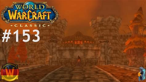 Let S Play Wow Classic 🌍 [ 153 ] Road To 60 Stratholme Living Teil 1 1 60 [ Deutsch Lp Hd