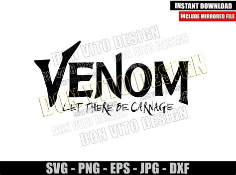 Venom Let There Be Carnage Logo SVG png Marvel Comics Movie Cricut