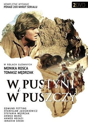 W Pustyni I W Puszczy Film W Interia Pl