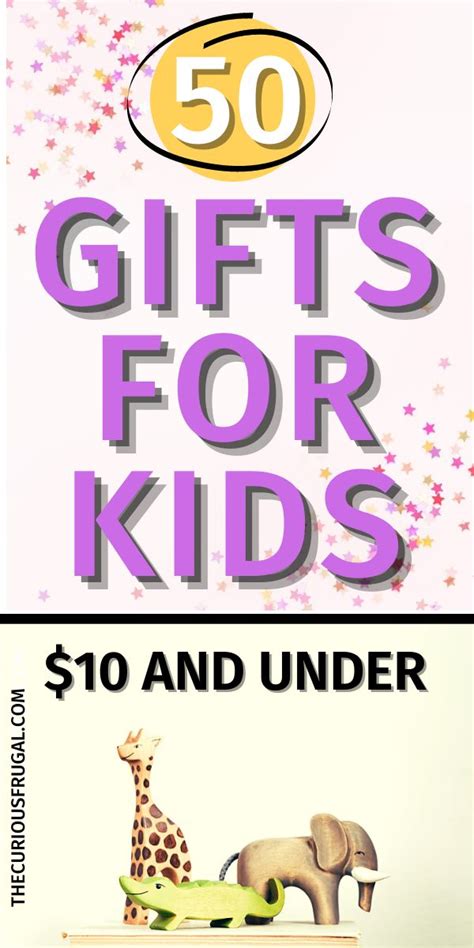 50 Gifts For Kids Under $10 (that kids will love!)