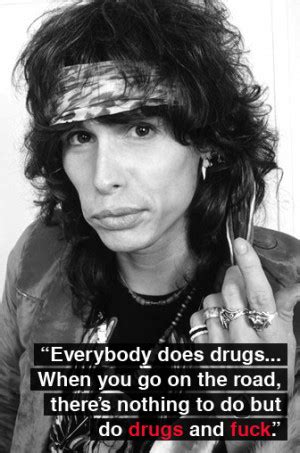 Steven Tyler Quotes. QuotesGram