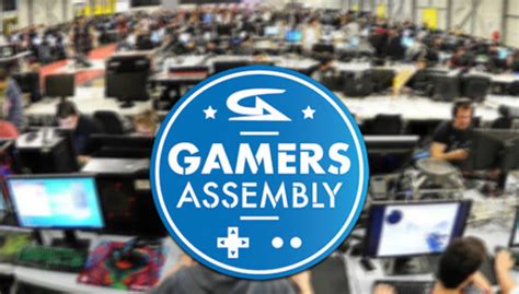 Gamers Assembly Actualites Breakflip Actualit S Et Guides Sur Les