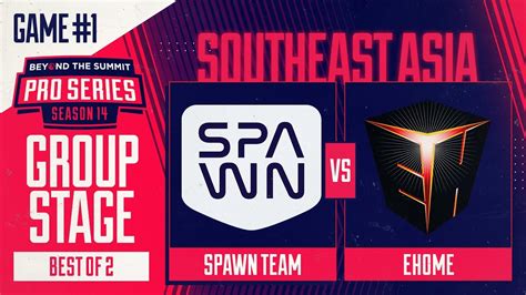 SPAWN Vs EHOME Game 1 BTS Pro Series 14 SEA Groups W Kips Hairy