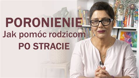 Poronienie jak wspierać rodziców po stracie dziecka YouTube