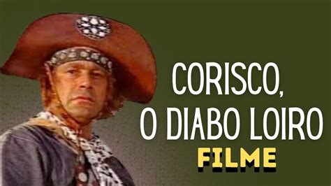 FILME Corisco O Diabo Loiro 1969 YouTube